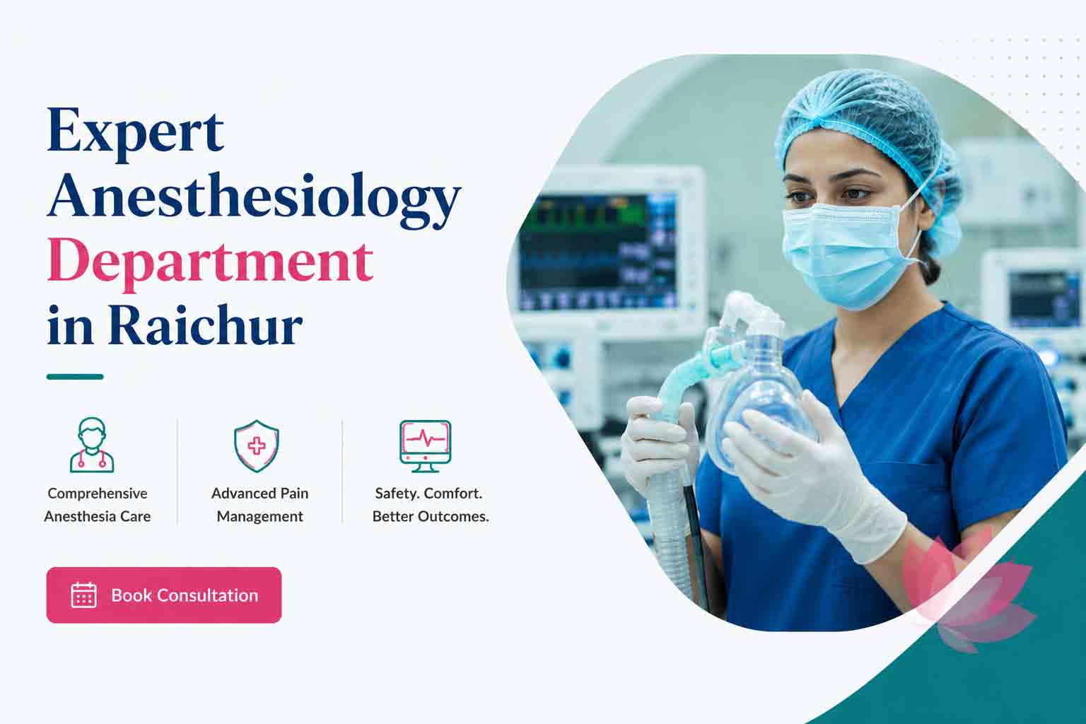 Expert Anesthesiology Department in Raichur offering anesthesia care, pain management, preoperative assessment, and critical care support by experienced anesthesiologists