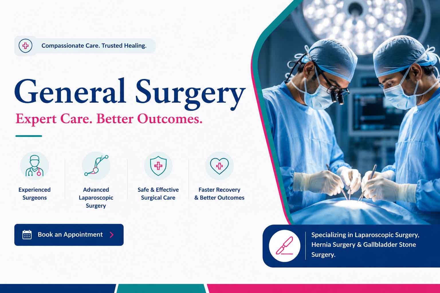 General Surgery Department with experienced general surgeons performing advanced laparoscopic surgery for hernia surgery and gallbladder stone surgery